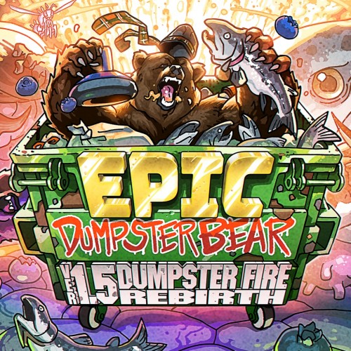 Epic Dumpster Bear 1.5 DX: Dumpster Fire Rebirth PS4 (Индия)