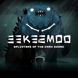 Eekeemoo - Splinters of The Dark Shard PS4 (Индия)