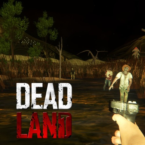 Dead Land PS4 (Индия)