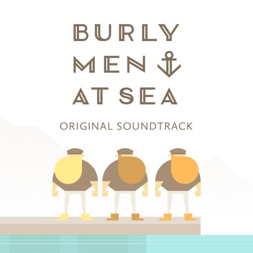 Burly Men at Sea - Original Soundtrack PS4 (Индия)