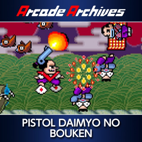 Arcade Archives PISTOL DAIMYO NO BOUKEN PS4 (Индия)