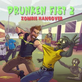 Drunken Fist 2: Zombie Hangover PS4 & PS5 (Индия)