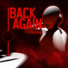 Back Again PS4 & PS5 (Индия)