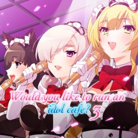 Would you like to run an idol café? 3 PS4 & PS5 (Индия)