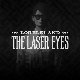 Lorelei and the Laser Eyes PS4 & PS5 (Индия)