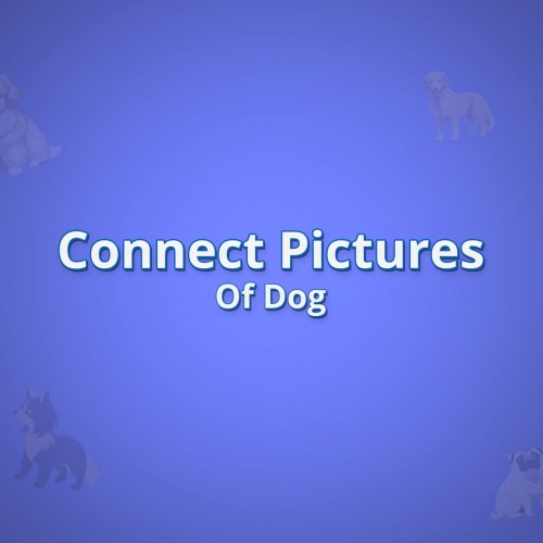 Connect Pictures Of Dog PS4 & PS5 (Индия)