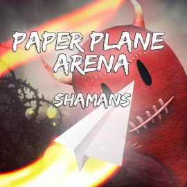 Paper Plane Arena - Shamans PS4 (Индия)