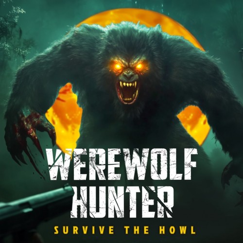 Werewolf Hunter - Survive The Howl PS4 (Индия)