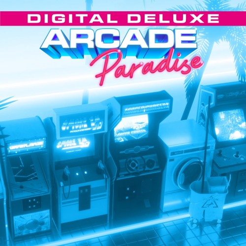 Arcade Paradise Digital Deluxe PS4 & PS5 (Индия)