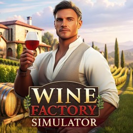 Wine Factory Simulator PS4 (Индия) Wine Factory Simulator PS4 (Индия)