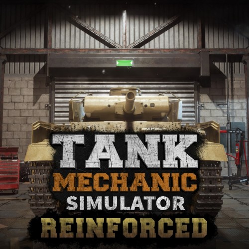 Tank Mechanic Simulator - Reinforced PS5 (Индия) Tank Mechanic Simulator - Reinforced PS5 (Индия)