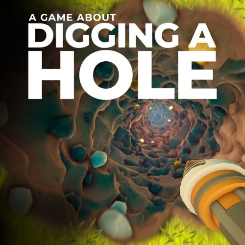 A Game About Digging A Hole PS5 (Индия) A Game About Digging A Hole PS5 (Индия)