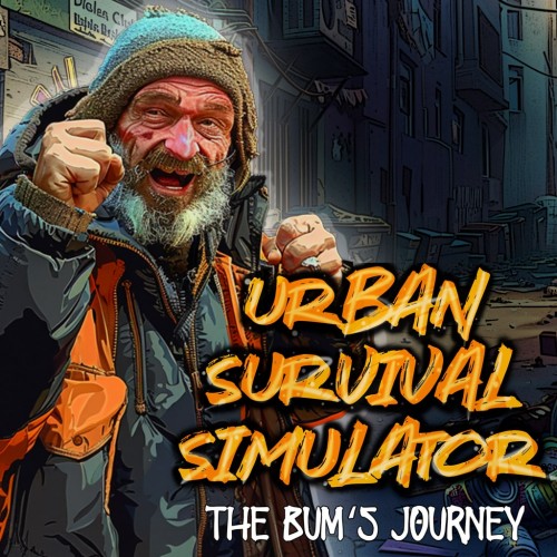 Urban Survival Simulator: The Bum's Journey PS4 (Индия) Urban Survival Simulator: The Bum's Journey PS4 (Индия)