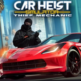 Car Heist Simulator - Thief Mechanic PS4 (Индия) Car Heist Simulator - Thief Mechanic PS4 (Индия)